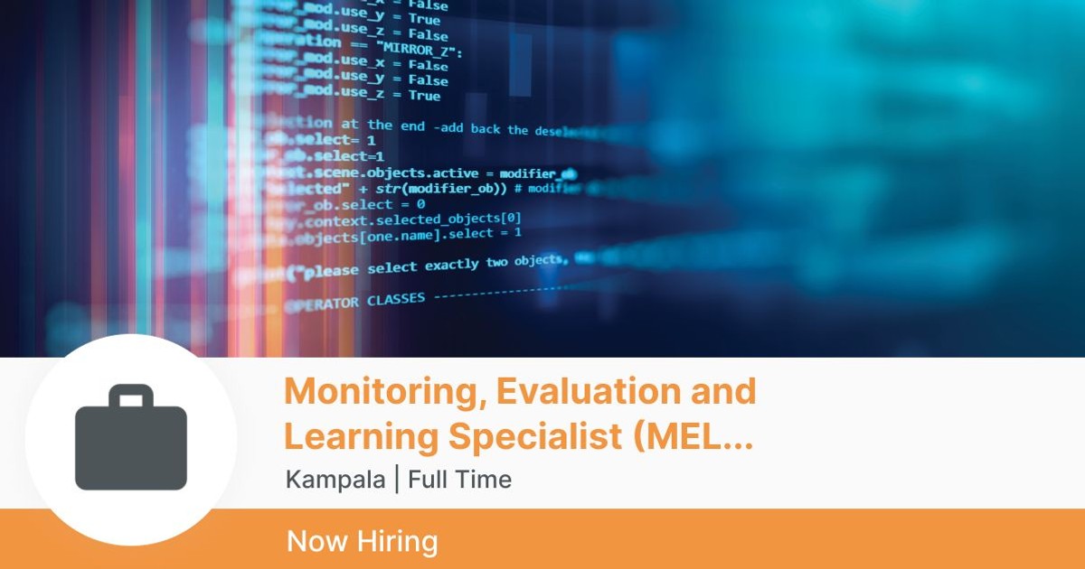 Monitoring, Evaluation and Learning Specialist (MEL Specialist) at East