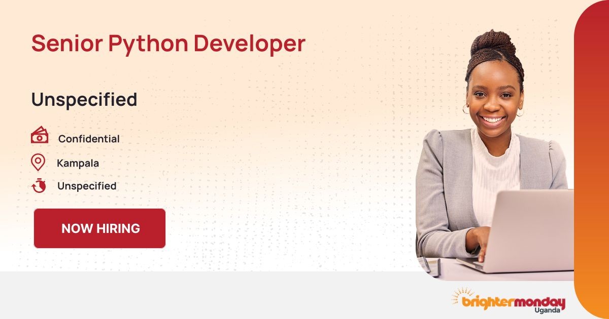 Senior Python Developer at Project Growth | BrighterMonday