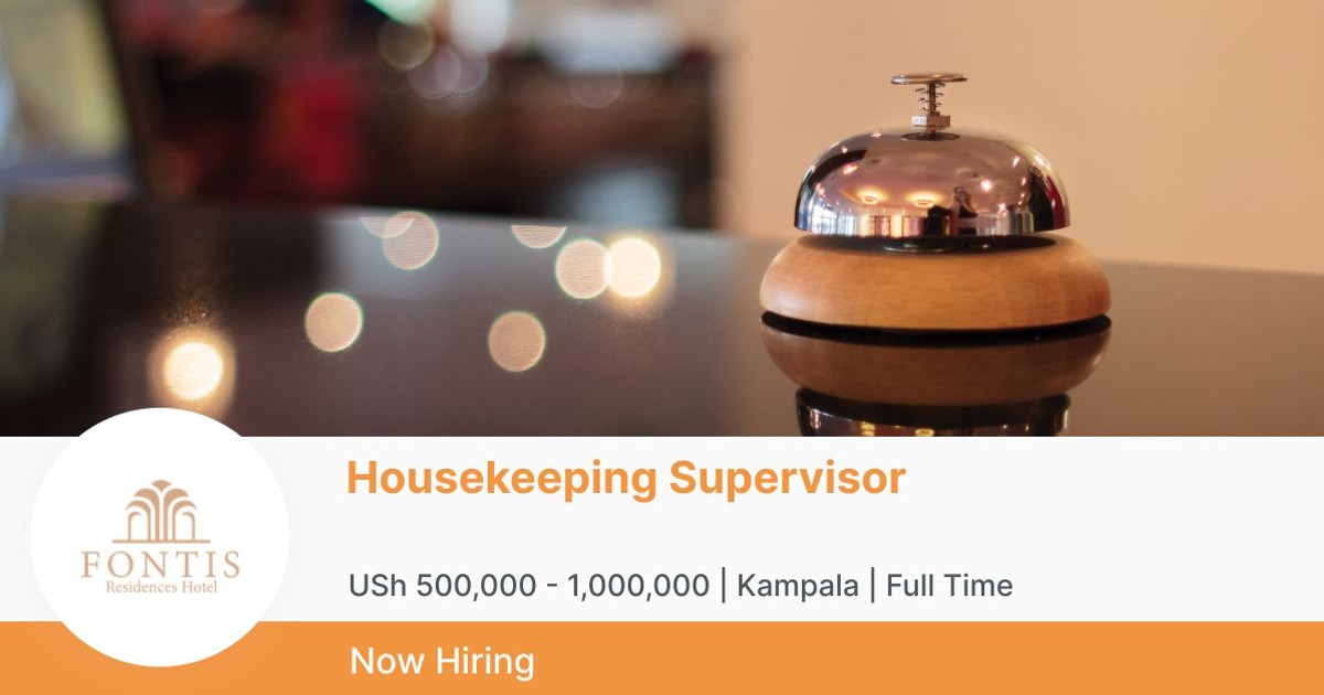 Housekeeping Supervisor at Fontis Residences Hotel BrighterMonday