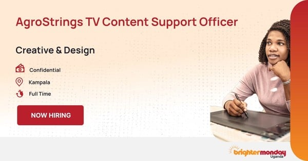 AgroStrings TV Content Support Officer in Kampala