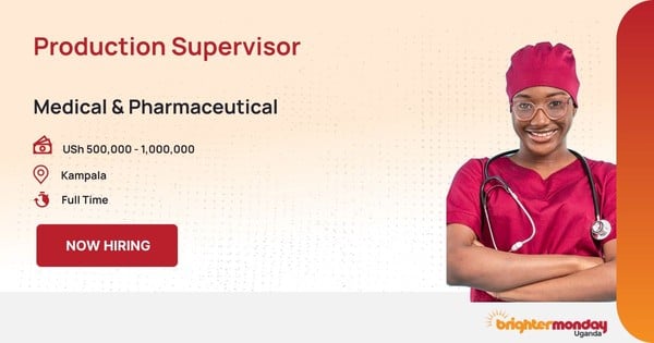 PRODUCTION SUPERVISOR in Kampala