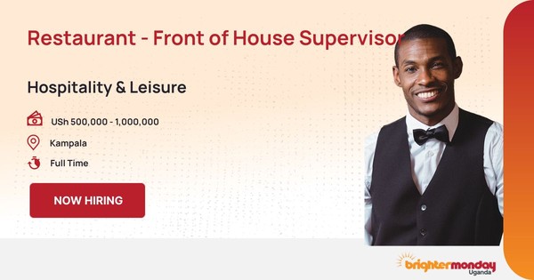 Restaurant - Front of House Supervisor in Kampala