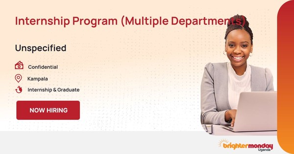 Internship Program (Multiple Departments) in Kampala