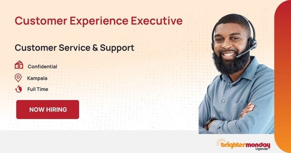 Customer Experience Executive in Kampala
